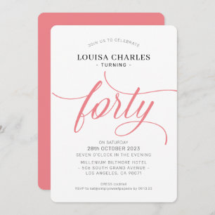FORTY elegant birthday chic script modern coral In Invitation
