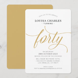 FORTY elegant birthday chic script modern gold Invitation