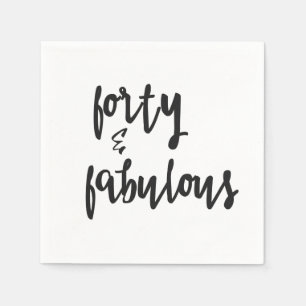 Forty & Fabulous - Fun 40th Birthday Napkin