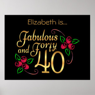 Forty Fabulous Gold Black Red Roses Birthday  Poster