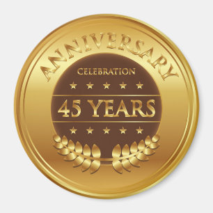 Forty Five Years Anniversary Gold Medal Magnet