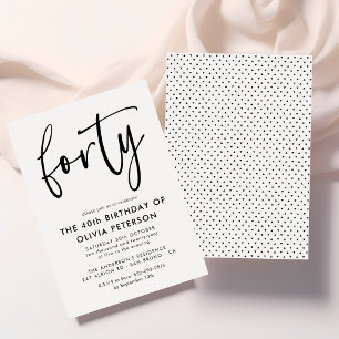 Forty   Modern 40th Black & White Birthday Party Invitation