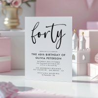 Forty | Modern 40th Black & White Birthday Party