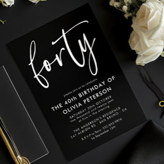 Forty | Modern 40th White on Black Birthday Party Invitation