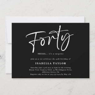 Forty Modern Minimalist Black White 40th Birthday Invitation