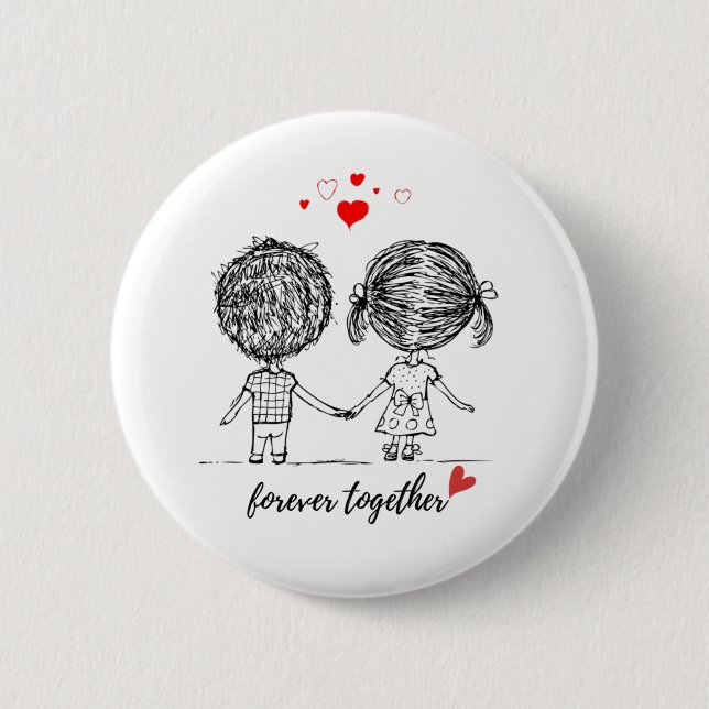 Forver Together Design for Couples  6 Cm Round Badge (Front)