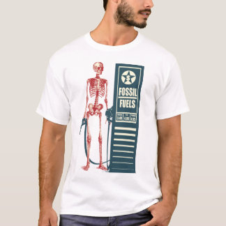 Fossil Fuels Shirt