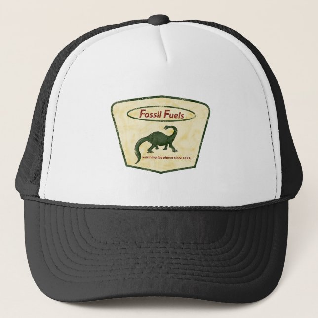Fossil Fuels: Warming the Planet Since 1823! Trucker Hat (Front)