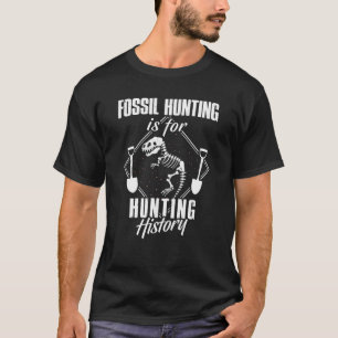 Fossil Hunting Cool Awesome Geologist Paleontologi T-Shirt