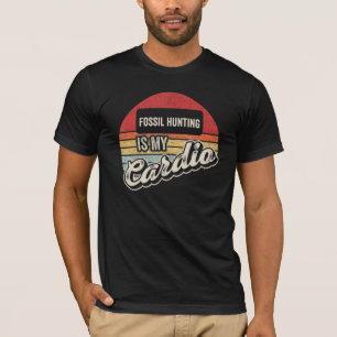 Fossil Hunting Is My Cardio Vintage Retro T-Shirt