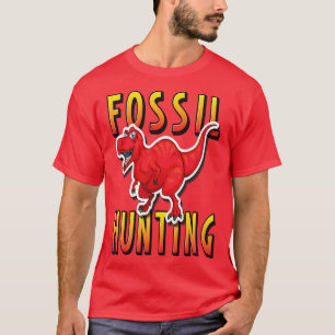 Fossil Hunting Tyrannosaurus Dinosaur T Rex T-Shirt