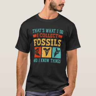 Fossil Teeth Megalodon Hunting Fossil Shark Tooth  T-Shirt