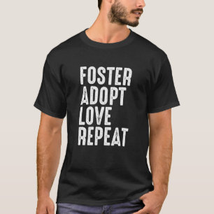 Foster Adopt Love Repeat Dog Cat Animal Rescue Gif T-Shirt