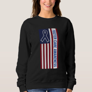Foster Care Awareness Usa Flag Kids Foster Parents Sweatshirt
