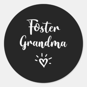 Foster Grandma Parent Adoption Grandmother Foster Classic Round Sticker