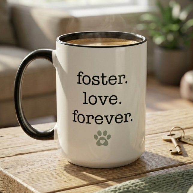 Foster Love Forever Animal Rescue Adoption Gift Mug (Animal rescue adoption gift mug)