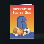 Foster Son 6th Birthday Sports Balls Card<br><div class="desc">Six kinds of sports balls for his 6th birthday seems like a fun idea. If you think your foster will like to receive this card then it’s your for the taking now.</div>