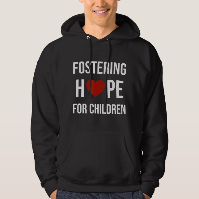 Fostering Hope For Children Hoodie (Front)