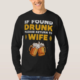 Found Drunk Please Return To Wife Matching Couples T-Shirt