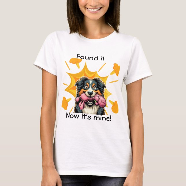 Found it, now it's mine! Aussie T-Shirt (Front)