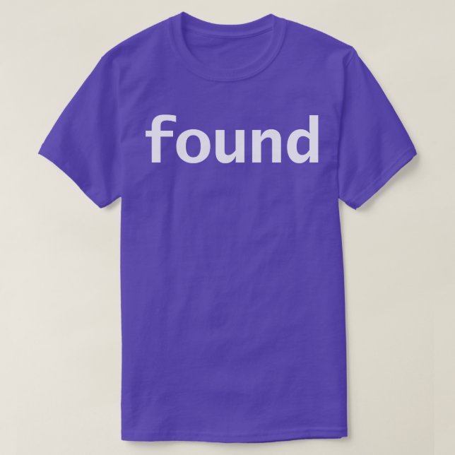 Found Minimal Typography T-Shirt (Design Front)