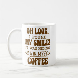 Found My Smile Coffee Mug