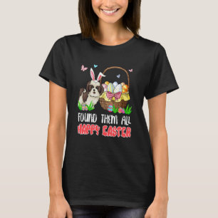 Found Them All Happy Easter Bunny Shih Tzu Hunting T-Shirt