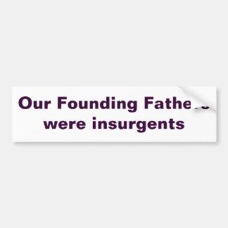 Founding Fathers Bumper Sticker