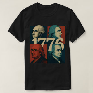 Founding Fathers of 1776 T-Shirt