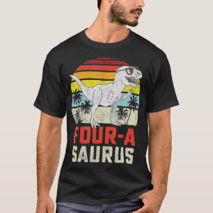 Four a Saurus Birthday T Rex 4 Year Old Dino 4th D T-Shirt
