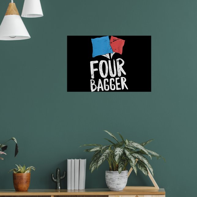 Four Bagger Funny Cornhole Bean Bag Toss Poster (Living Room 1)