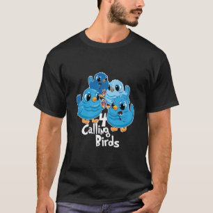 Four Calling Birds 12 Days Christmas Song Funny Gi T-Shirt