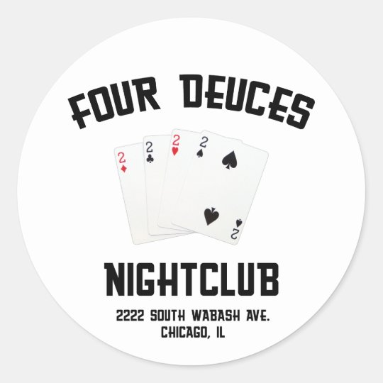 Four Deuces Classic Round Sticker Uk