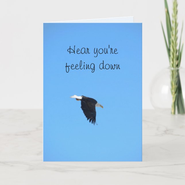 Four eagles "Hear you're feeling down" card (Front)