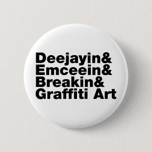 Four Elements of Hip Hop 6 Cm Round Badge