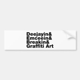 Four Elements of Hip Hop Bumper Sticker