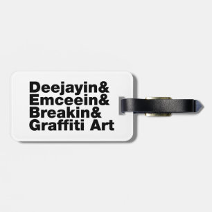 Four Elements of Hip Hop Luggage Tag