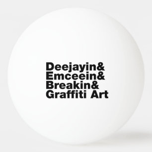 Four Elements of Hip Hop Ping Pong Ball