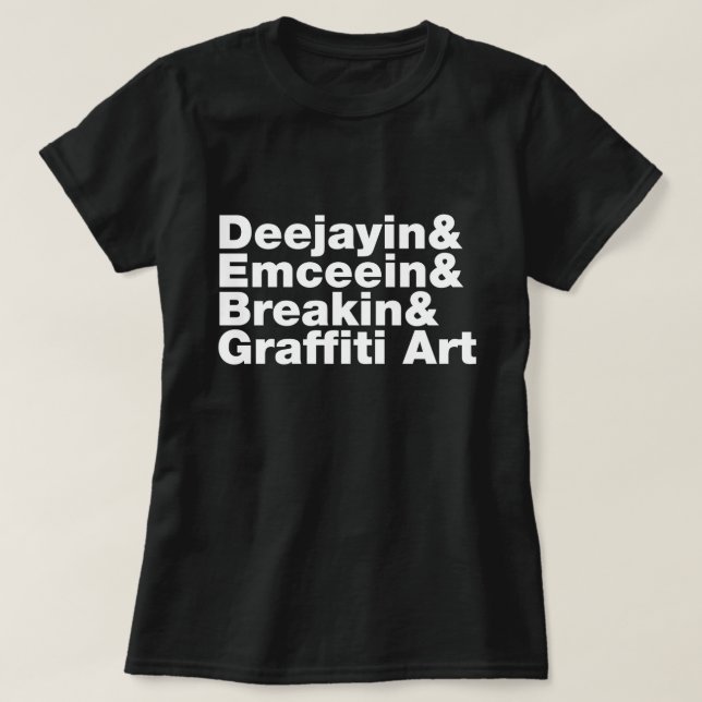 Four Elements of Hip Hop T-Shirt (Design Front)