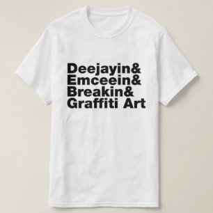 Four Elements of Hip Hop T-Shirt