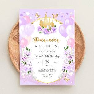 Four Ever A Princess Royal Theme Girl 4th Birthday Invitation