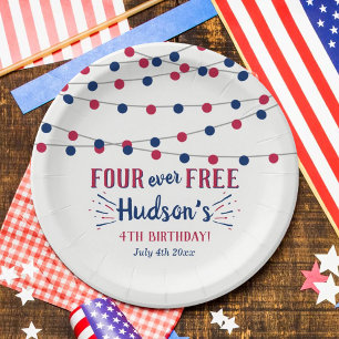 Four Ever Free! 4th Of July 4th Birthday Party Paper Plate