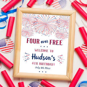 Four Ever Free! 4th Of July 4th Birthday Party Poster