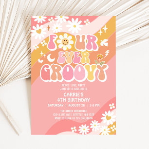 FOUR Ever Groovy Groovy Daisy Hippie 4th Birthday Invitation