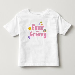 Four Ever Groovy Retro 70's 4th Fourth Birthday Toddler T-Shirt