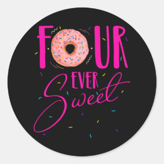Four Ever Sweet Doughnut 4th Birthday Party Daught Classic Round Sticker