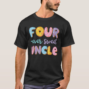 Four Ever Sweet Uncle Donut Lover 4Th Birthday Kid T-Shirt
