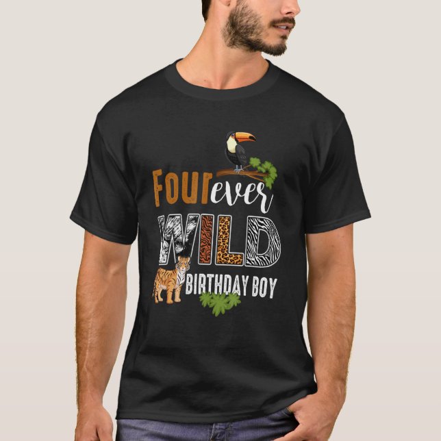 Four Ever Wild Birthday Boy Wildlife Tiger 4th Bir T-Shirt (Front)
