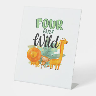 FOUR ever Wild Giraffe Monkey Lion Jungle 4th Birt Pedestal Sign