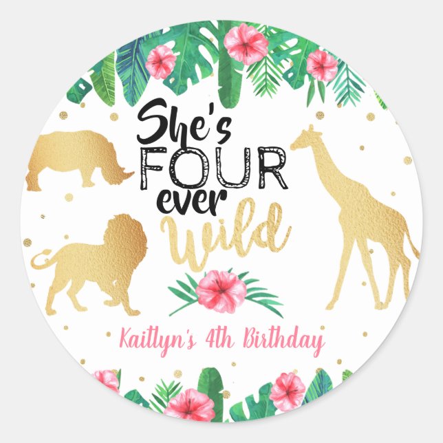 Four Ever Wild Girls 4th Birthday Classic Round St Classic Round Sticker (Front)